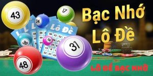 Hướng Dẫn Hiểu Lô Đề Bạc Nhớ – Mẹo Ứng Dụng Khi Soi Cầu